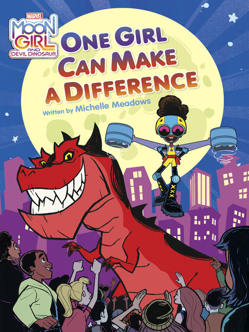 Title details for Moon Girl and Devil Dinosaur by Michelle Meadows - Available